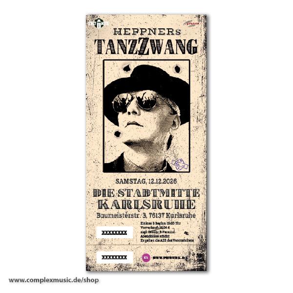 Ticket "Heppners TanzZwang", Karlsruhe, 12.12.2026