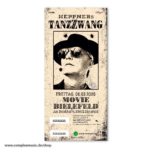 Ticket "Heppners TanzZwang", Bielefeld, 06.03.2026