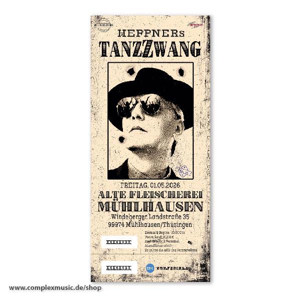 Ticket "Heppners TanzZwang", Mühlhausen, 01.05.2026